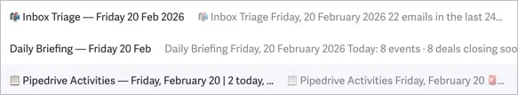 Daily AI briefing notifications showing Inbox Triage, Daily Briefing, and Pipedrive Activities